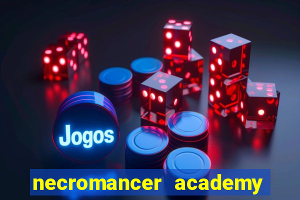 necromancer academy and the genius summoner 59